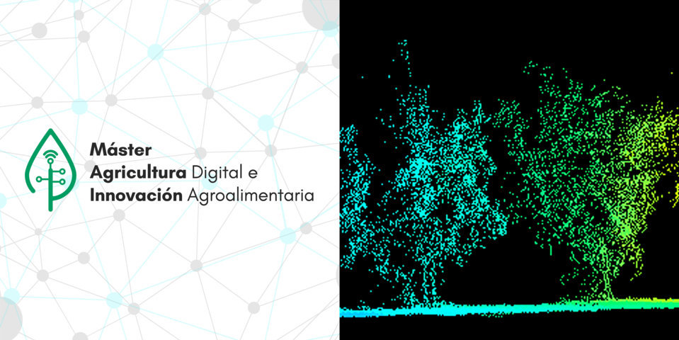 Máster en Agricultura Digital e Innovación Agroalimentaria ETSIA